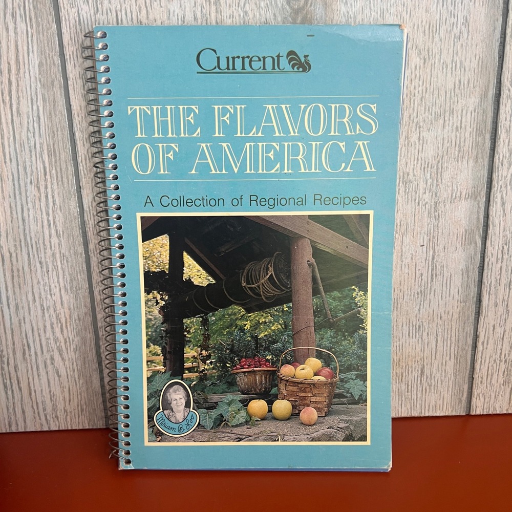 Vintage 1983 The Flavors of America Cookbook Miriam B‎ Loo Current Inc Regional